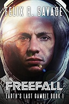 Freefall: A First Contact Technothriller (Earth's Last Gambit Book 1)