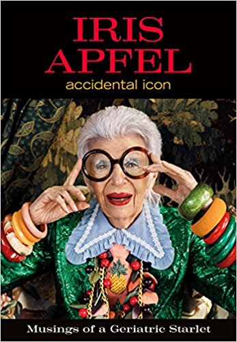 Iris Apfel: Accidental Icon