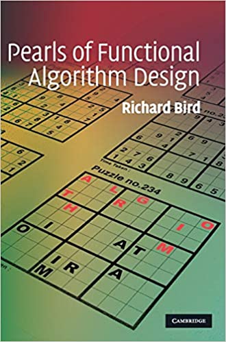 Pearls of Functional Algorithm Design