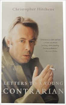 Letters to a Young Contrarian (Art of Mentoring (Paperback))