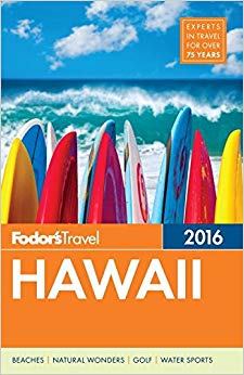 Fodor's Hawaii 2016 (Full-color Travel Guide)