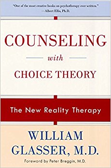 Counseling with Choice Theory