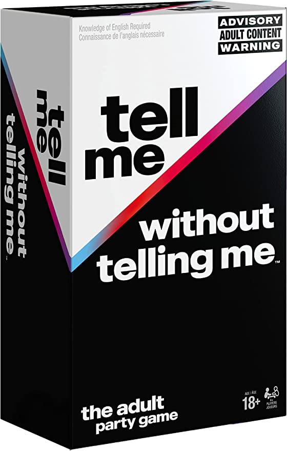 Tell Me Without Telling Me - The Viral Trend, Now A Hilarious Party Game for Bachelorette, College, Birthdays, & More, for Adults Ages 18 and up