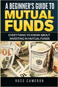 A Beginner's Guide to Mutual Fund: Everything to Know to Start Investing in Mutual Funds