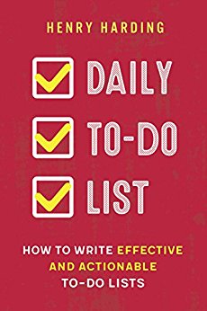 Daily To-do List: How to Write Effective and Actionable To-Do Lists