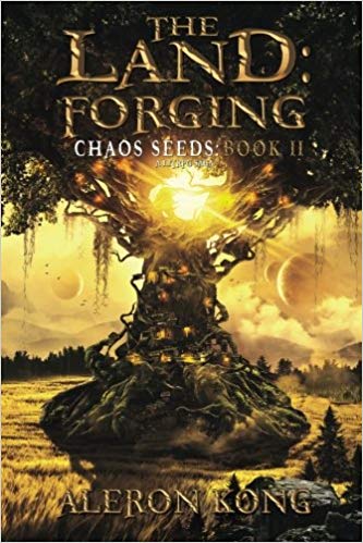 The Land: Forging: A LitRPG Saga (Chaos Seeds) (Volume 2)
