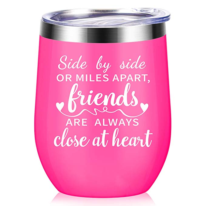 Side By Side or Miles Apart, Friends Are Always Close at Heart - Best Friend Birthday Gifts for Women - Long Distance Friendship Gifts for Soul Sisters, BFF, Besties - 12 oz Wine Tumbler - Pink