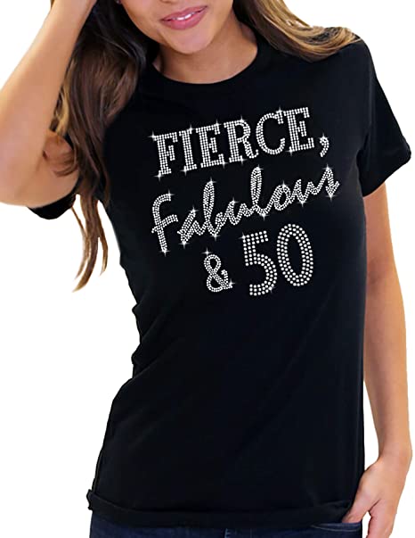 50th Birthday Shirts for Women - Rhinestone Fierce Fabulous & 50 T-Shirt - Birthday Squad Shirts