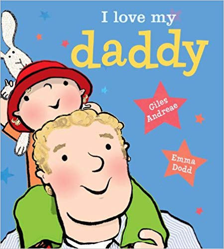 I Love My Daddy [board book]