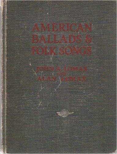 American Ballads and Folk Songs