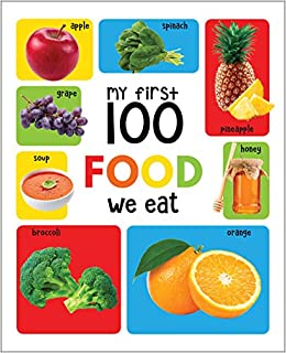 My First 100 Food We Eat