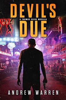 Devil's Due: A Thomas Caine Thriller (The Thomas Caine Series Book 0)