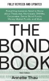 The Bond Book Third Edition Everything Investors Need to Know About Treasuries Municipals GNMAs Corporates Zeros Bond Funds Money Market Funds and More