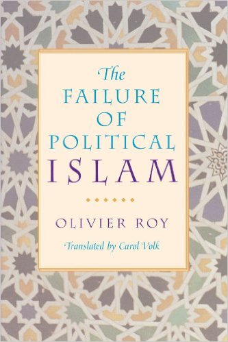 The Failure of Political Islam