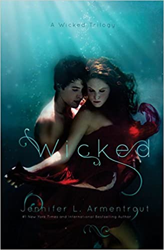 Wicked (A Wicked Trilogy) (Volume 1)