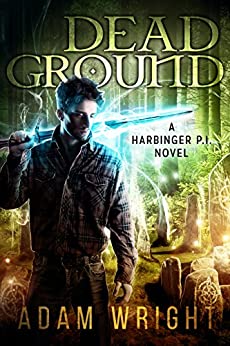 Dead Ground (Harbinger P.I. Book 4)