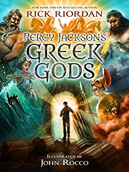 Percy Jackson's Greek Gods (A Percy Jackson and the Olympians Guide)