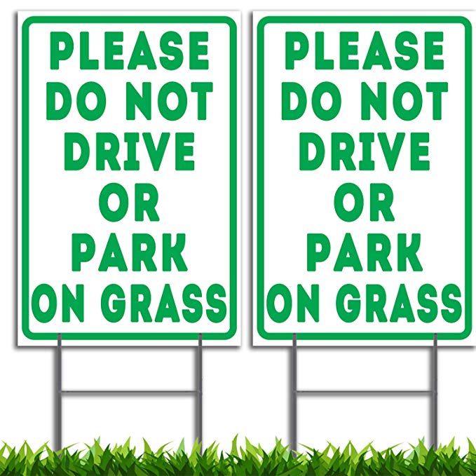 Vibe Ink 12"x18" Please Do Not Drive Or Park On Grass Yard Sign - 15-inch Heavy Duty H-Stake Included - Made in USA - UV Protected and Weatherproof! (2)