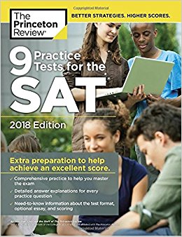 9 Practice Tests for the SAT, 2018 Edition: Extra Preparation to Help Achieve an Excellent Score (College Test Preparation)
