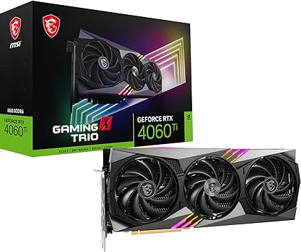 MSI GeForce RTX 4060 Ti Gaming X Trio 8G (8GB GDDR6/PCI Express 4.0/2685MHz/18000MHz)