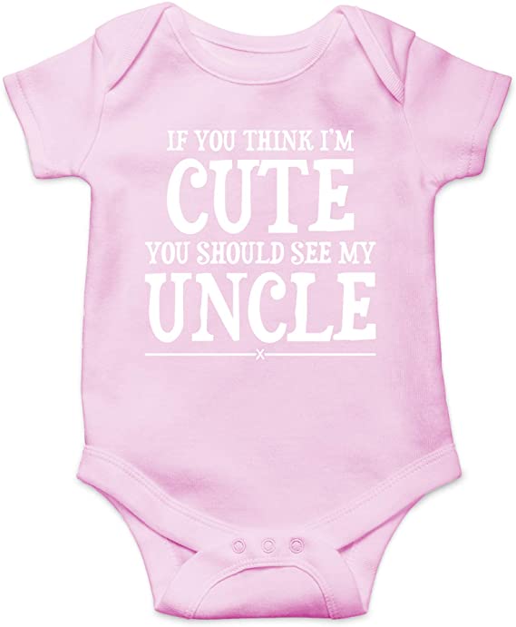 I'm Cute You Shuld See My Uncle - Funny Wingman - Cute One-Piece Infant Baby Bodysuit