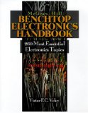 The Benchtop Electronics Handbook 260 Most Common Popular Electronics