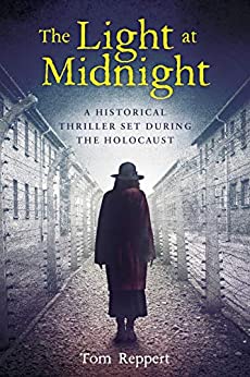 The Light at Midnight: A Historical Thriller Set During the Holocaust