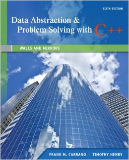 Data Abstraction and Problem Solving with C Walls and Mirrors 6th Edition