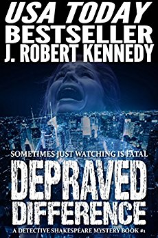 Depraved Difference (A Detective Shakespeare Mystery, Book #1) (Detective Shakespeare Mysteries)