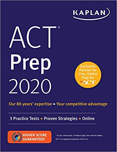 ACT Prep 2020: 3 Practice Tests   Proven Strategies   Online (Kaplan Test Prep)