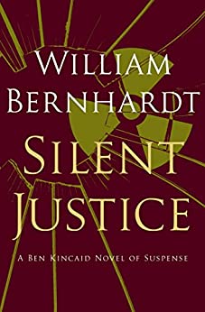 Silent Justice (Ben Kincaid series Book 9)