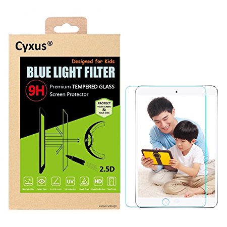Cyxus Filter Harmful Blue Light [Anti Eye Strain] [Sleep Better] [Protect Children's Eyes] 9H Hardness Tempered Glass Screen Protector Compatible for Apple iPad mini 1/2/3,, Non-toxic, Shock-proof, Great for Kids