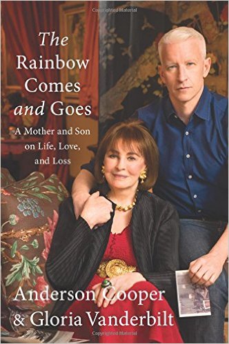 The Rainbow Comes and Goes A Mother and Son On Life Love and Loss