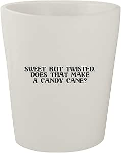 Sweet But Twisted. Does That Make A Candy Cane? - White Ceramic 1.5oz Shot Glass