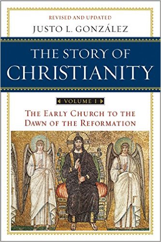 The Story of Christianity, Vol. 1: The Early Church to the Dawn of the Reformation