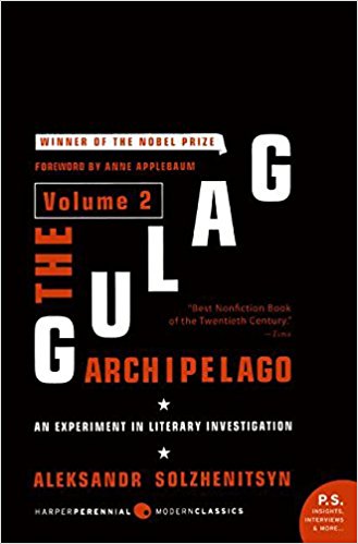 The Gulag Archipelago Volume 2: An Experiment in Literary Investigation (P.S.)