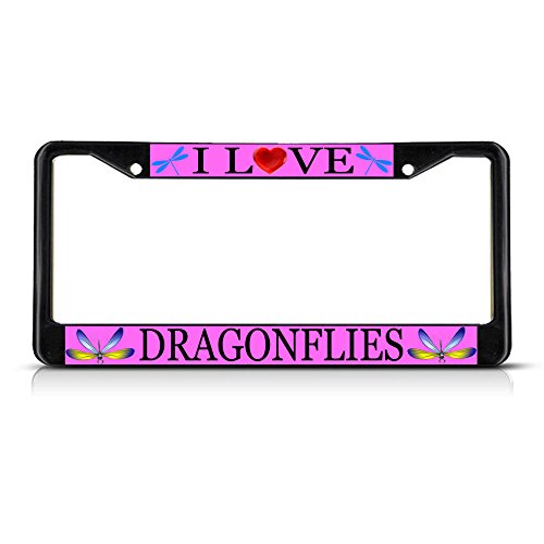 I Love Dragonflies Black Metal Heavy Duty License Plate Frame Tag Border Perfect for Men Women Car garadge Decor