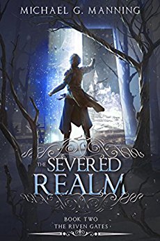 The Severed Realm (The Riven Gates Book 2)