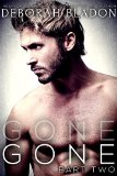 GONE - Part Two The GONE Series Book 2
