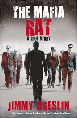 The Mafia Rat: A True Story