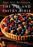 The Pie and Pastry Bible