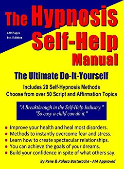 The Hypnosis Self Help Manual: The Ultimate Do-It-Yourself