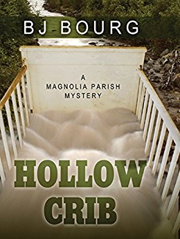 Hollow Crib (A Magnolia Parish Mystery)
