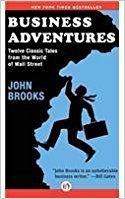 Business Adventures by Brooks, John (2014) Hardcover