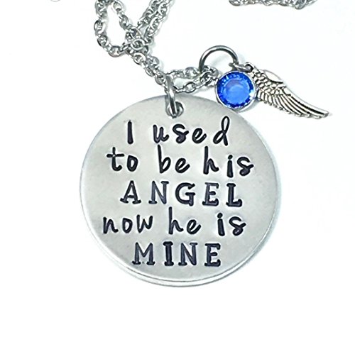 hand stamped memorial necklace I used to be his Angel now he is mine