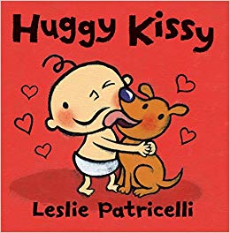 Huggy Kissy (Leslie Patricelli board books)