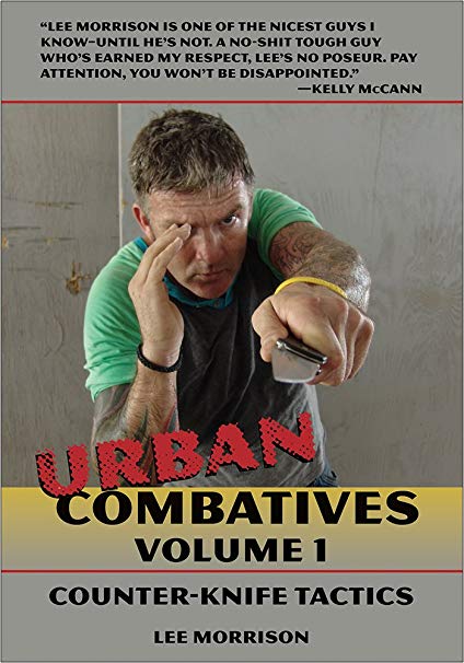 Urban Combatives, Volume 1: Counter Knife Tactics