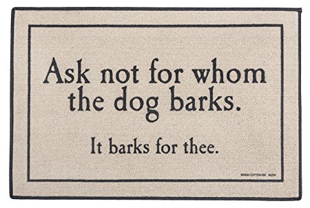 High Cotton Doormat - For Whom The Dog Barks