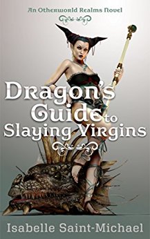 Dragon's Guide to Slaying Virgins (Otherworld Realms Book 3)