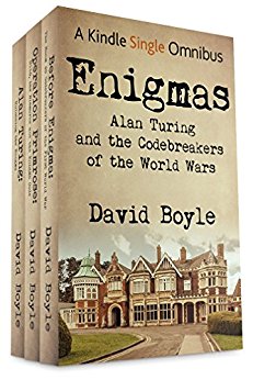 Enigmas: Alan Turing and the Codebreakers of the World Wars